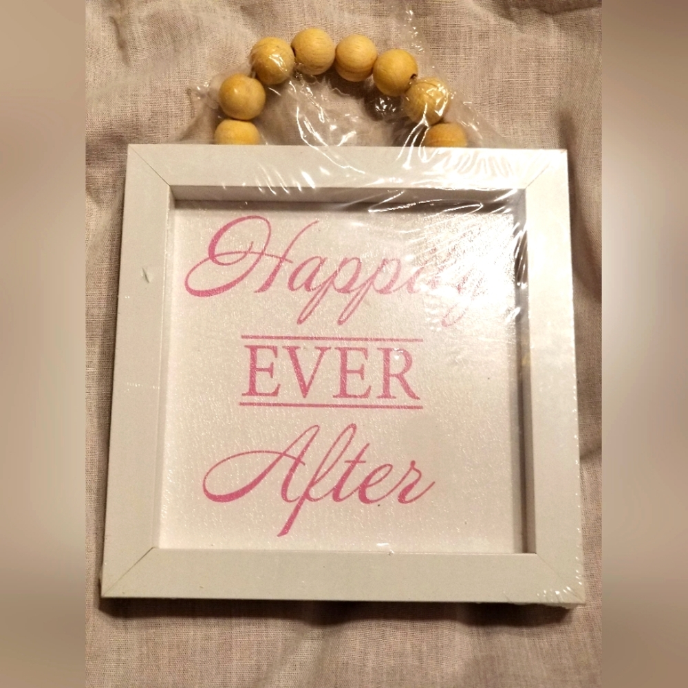 HAPPILY EVER AFTER SIGN WALL DESK